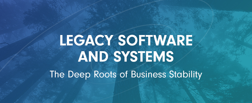 Break-fix: Legacy Software and Systems