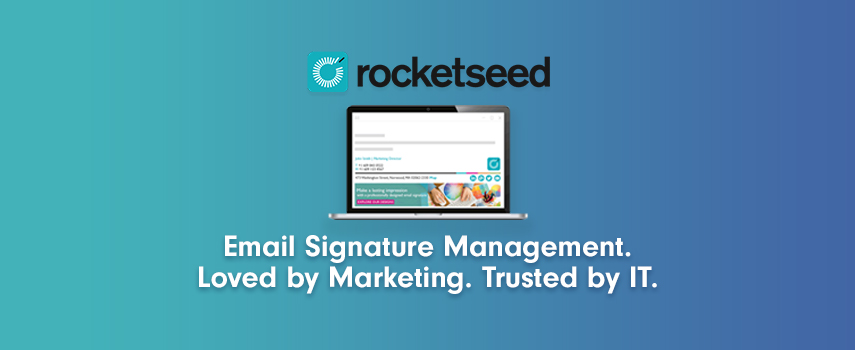 7 reasons to choose Rocketseed for your email signatures